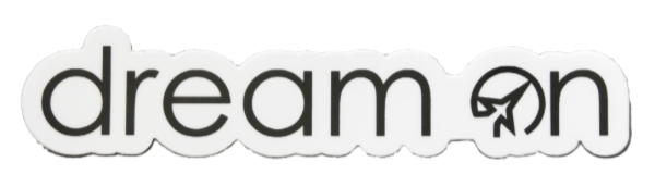 Dream On Sticker